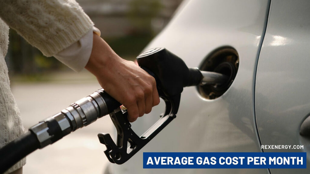 Average Gas Cost Per Month In the United States: How Much?